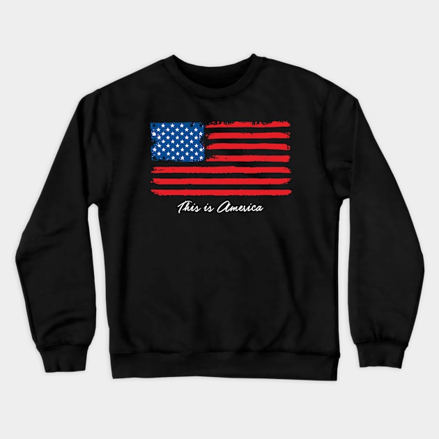 This Is America Crewneck Sweatshirt by WMKDesign